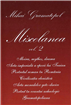“Miscelanea” de Mihai Gramatopol se lanseaza la Libraria “Cartea Romaneasca” din Brasov, luni- 21 decembrie 2009 