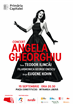  Concert extraordinar susținut de soprana Angela Gheorghiu cu ocazia Zilelor Bucureștiului