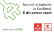Kaufland România va suporta costurile de încărcare a mașinilor electrice în rețeaua e-charge pentru clienții săi 