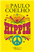 Din 1 octombrie în librării, Hippie, un nou roman de Paulo Coelho.