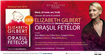 Romanul verii 2019, Orașul fetelor de Elizabeth Gilbert, un fulgerător bestseller New York Times, va fi lansat la Librăria Humanitas de la Cișmigiu