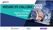 Antreprenori, manageri, investitori și consultanți vor dezbate principalele tendințe în tranzacțiile IPO pe 20 aprilie la evenimentul online MIRSANU IPO CHALLENGE 2022
