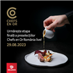 Selgros anunță marea finală a preselecțiilor Chefs en Or România, cu tema reducerii risipei alimentare