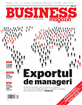BUSINESS Magazin: 2.000 de manageri români lucrează în străinătate 