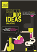 Publicis Groupe România dă startul înscrierilor pentru noul Modul Creativ al programului School of Big Ideas