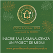 Înscrieți proiectul în  Gala Premiilor pentru un Mediu Curat!