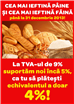 Carrefour aplică noul TVA de 9% la pâine și făină și ieftinește suplimentar prețul final printr-o reducere de 5%, clienții plătind echivalentul a 4% TVA