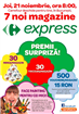 Carrefour România anunță deschiderea a 7 magazine de proximitate în franciză, sub brandul Express, prin colaborarea cu rețeaua Pronto