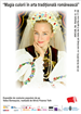 Magia culorii în arta tradițională românească - Expoziție de costume populare