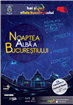 Zilele Bucureștiului animă orașul: SOUND & VISION, primul festival de muzică alternativă 100% românească și Noaptea Albă a Bucureștiului, noaptea în care inima orașului se activează 