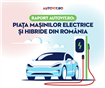 Raport Autovit.ro: Piața mașinilor electrice și hibride din România -  oferta crește, iar românii devin mai selectivi 